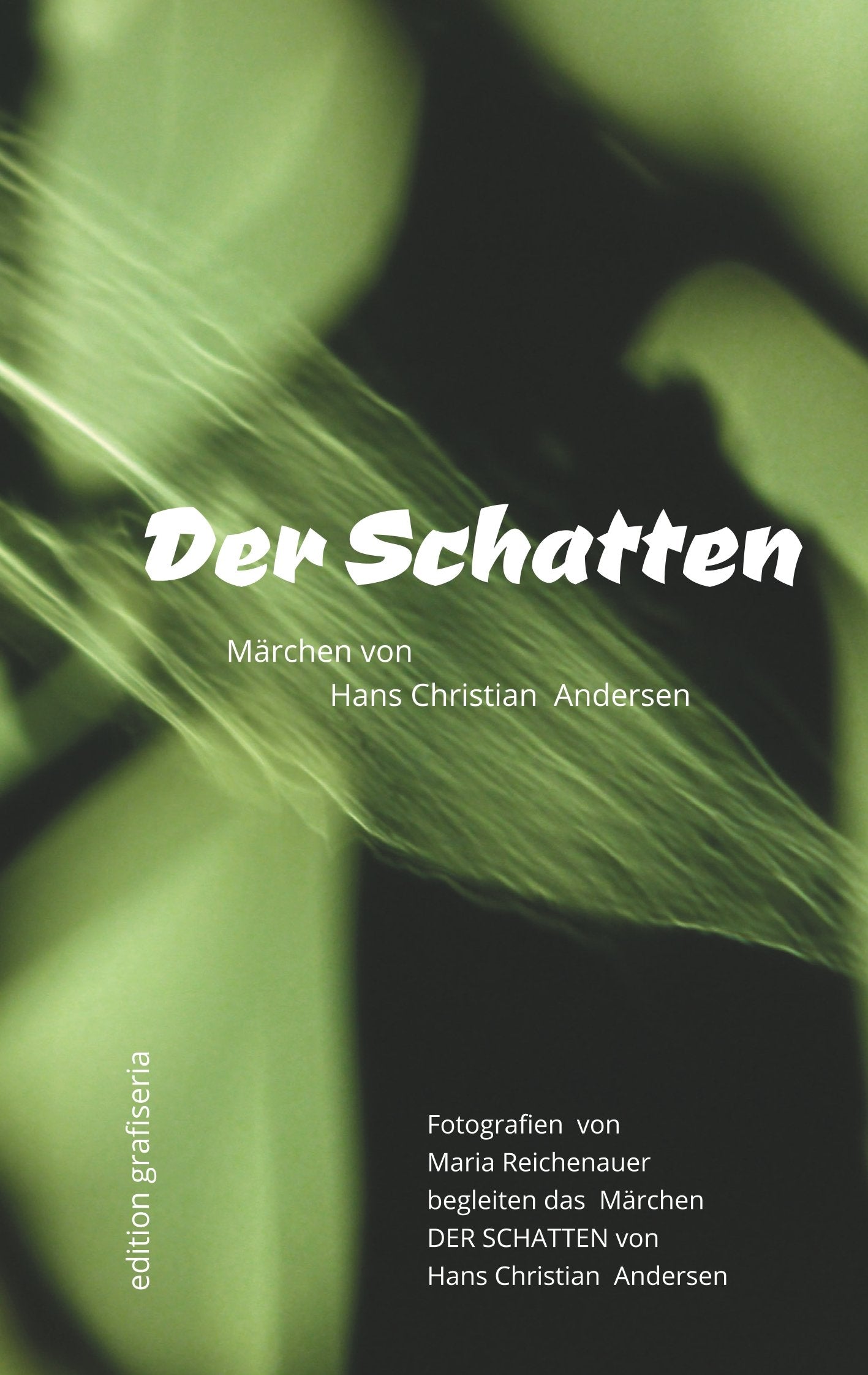 Der Schatten: Fotografien von Maria Reichenauer begleiten das Märchen Der Schatten von Hans Christian Andersen Photography