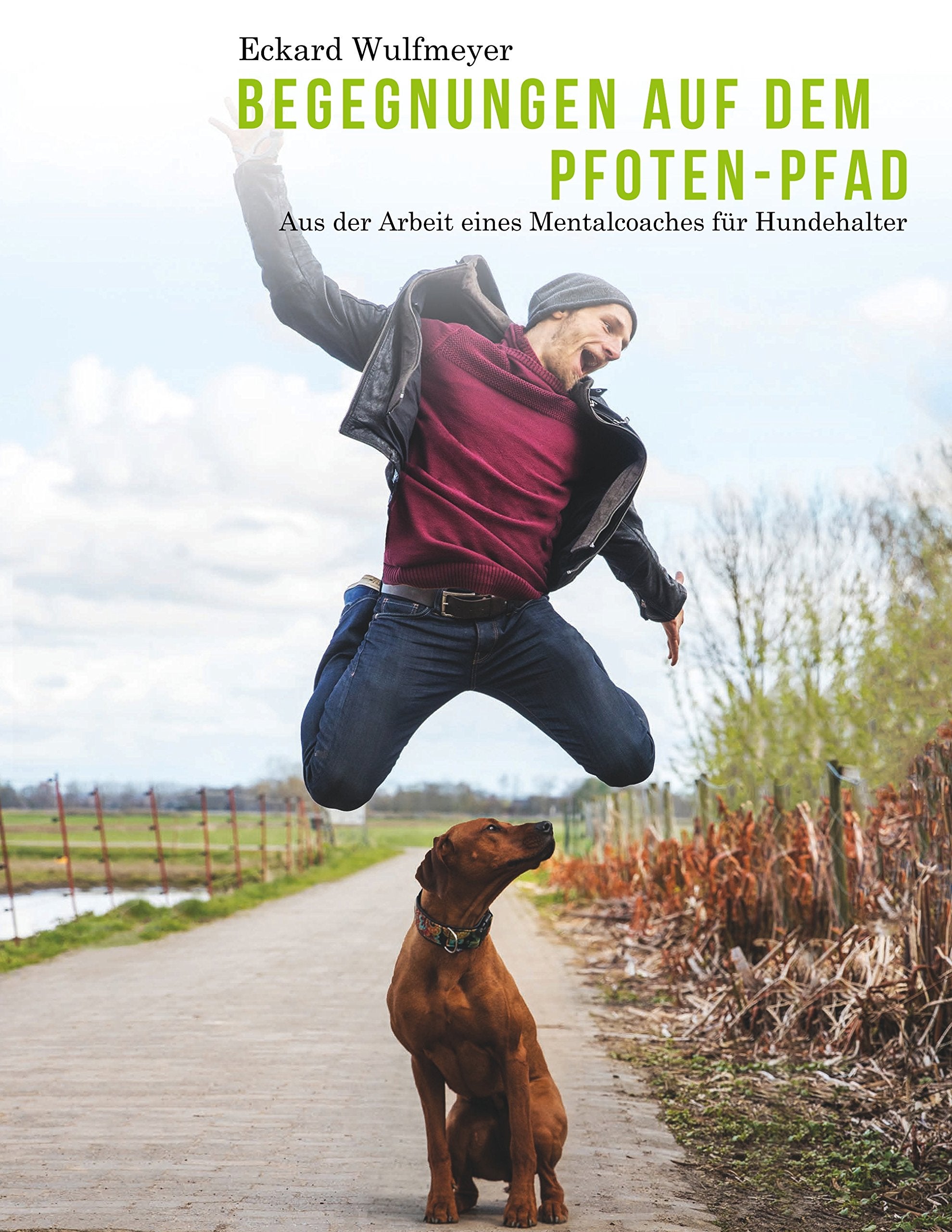Begegnungen auf dem Pfoten-Pfad: Aus der Arbeit eines Mentalcoaches für Hundhalter Pets
