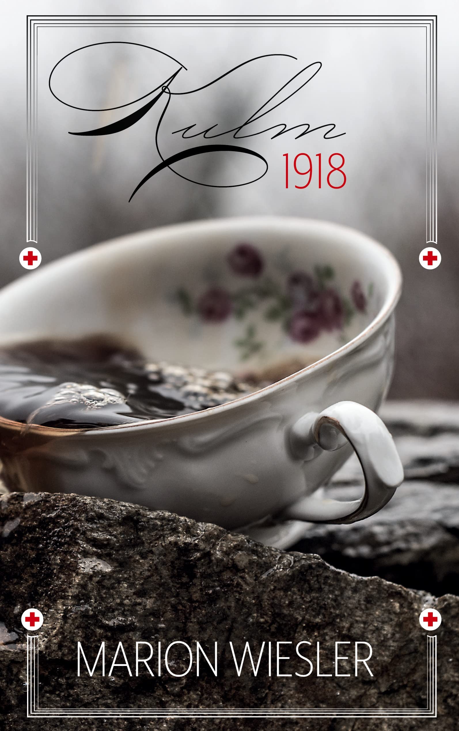 Kulm 1918: Ende und Anfang Historical Fiction