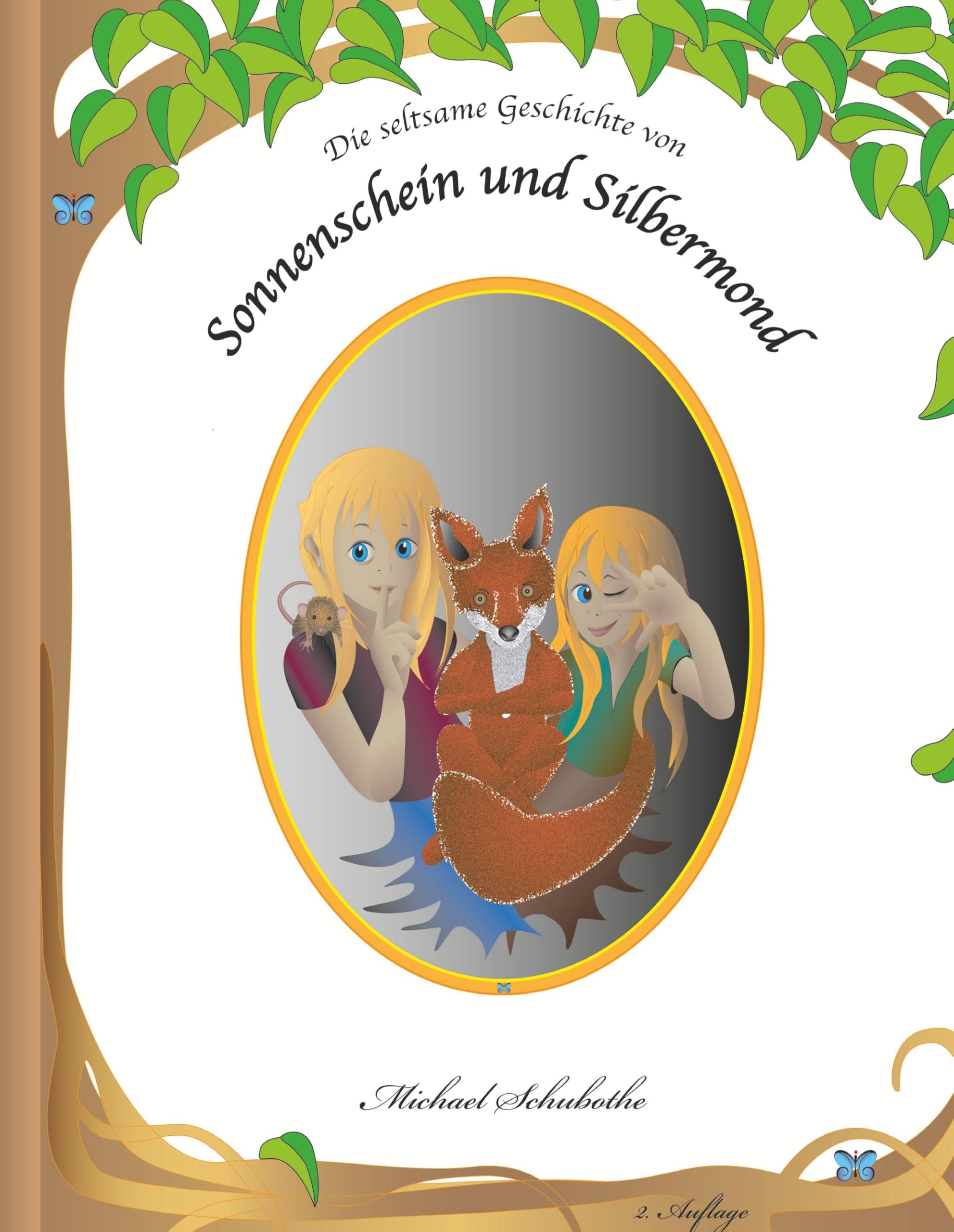 Die seltsame Geschichte von Sonnenschein und Silbermond book