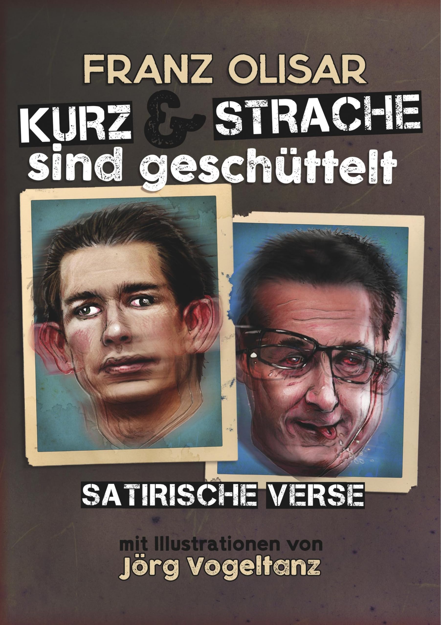 Kurz und Strache sind geschüttelt Poetry