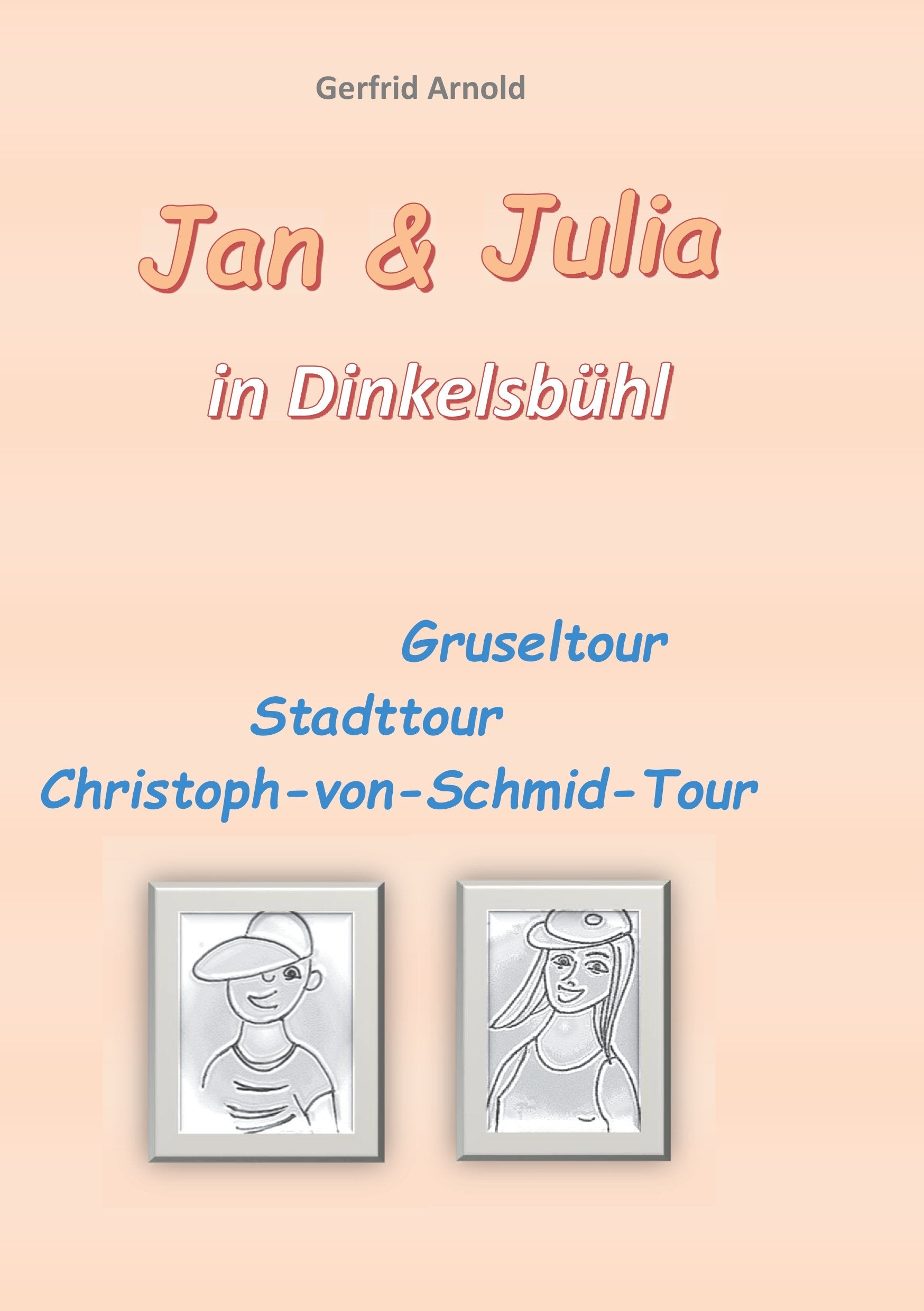 Jan & Julia in Dinkelsbühl: Gruseltour Stadttour Christoph-von-Schmid-Tour Fairy Tales & Legends