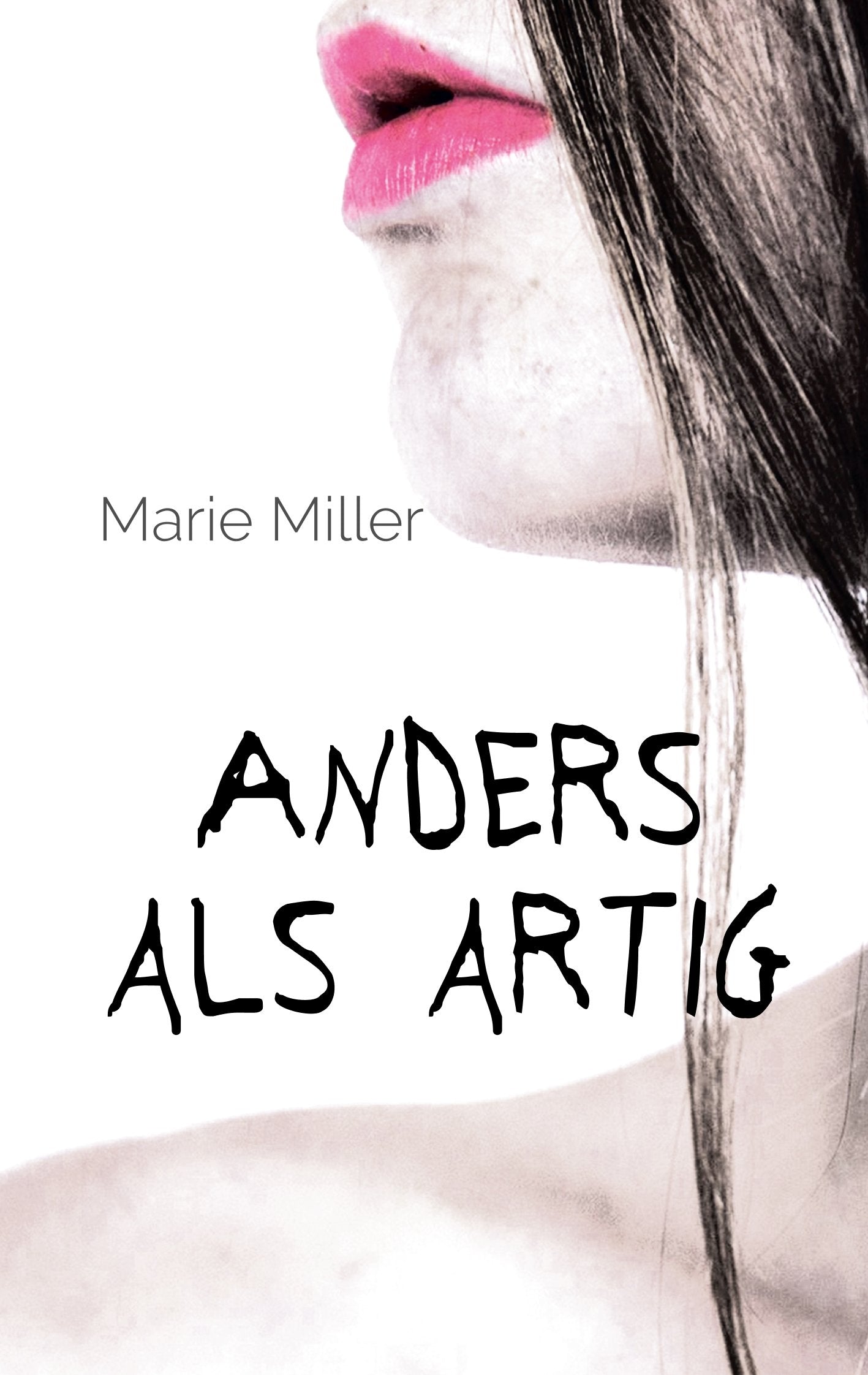 Product Image: Anders als artig: Sexperimente