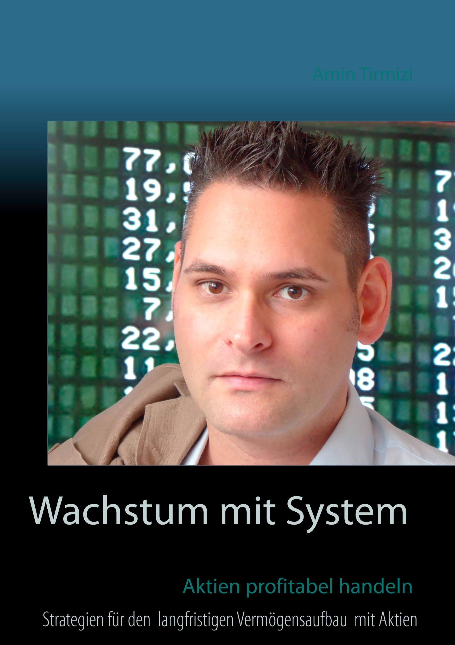 Wachstum mit System: Aktien profitabel handeln Law