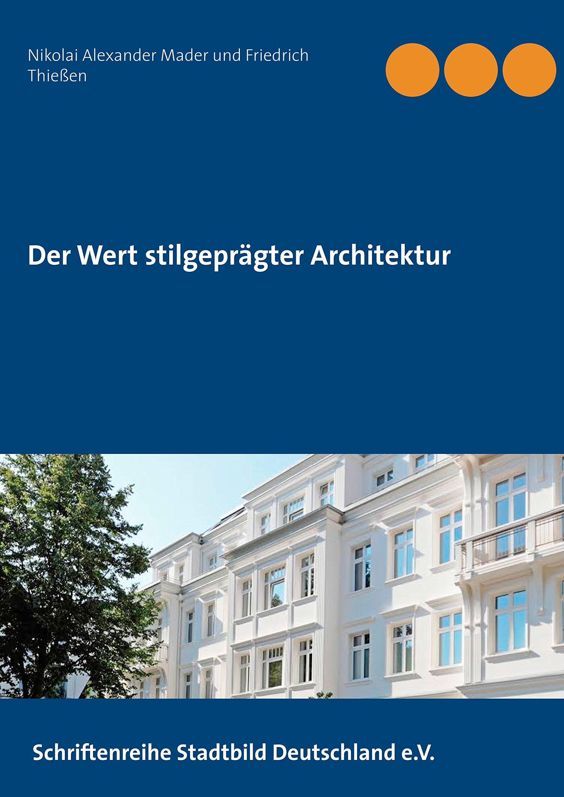 Der Wert stilgeprägter Architektur Law