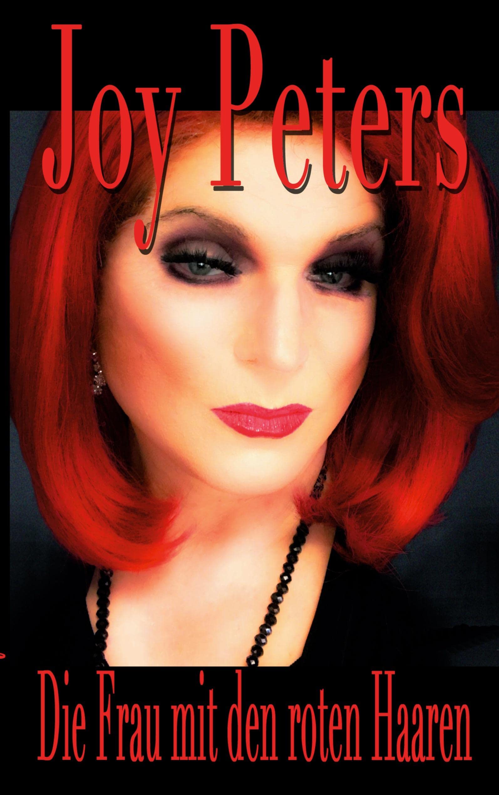 Die Frau mit den roten Haaren Politics & Society