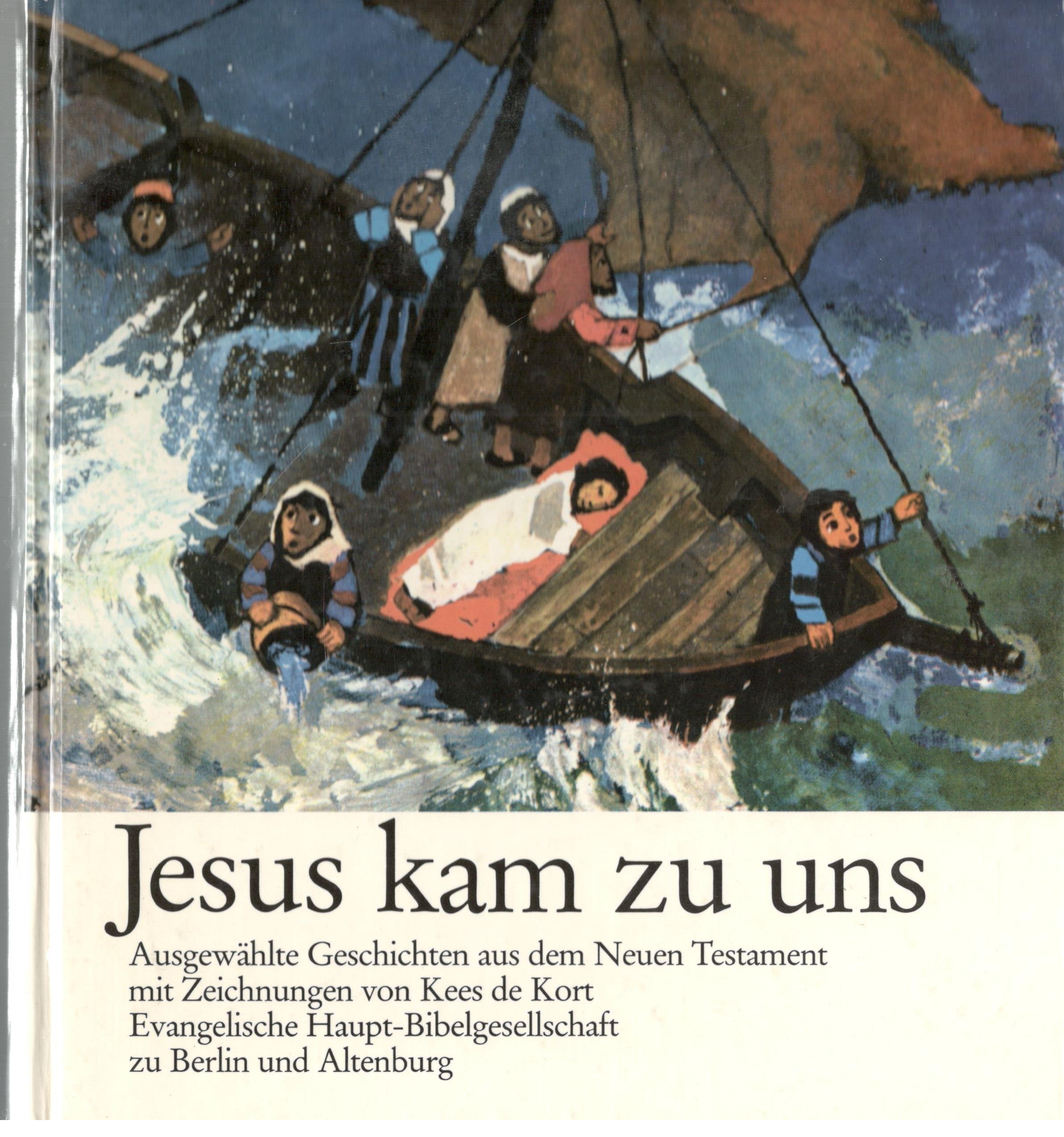 Jesus kam zu uns (Ausgewählte Geschichten aus dem Neues Testament für geistig Behinderte) Contemporary literature