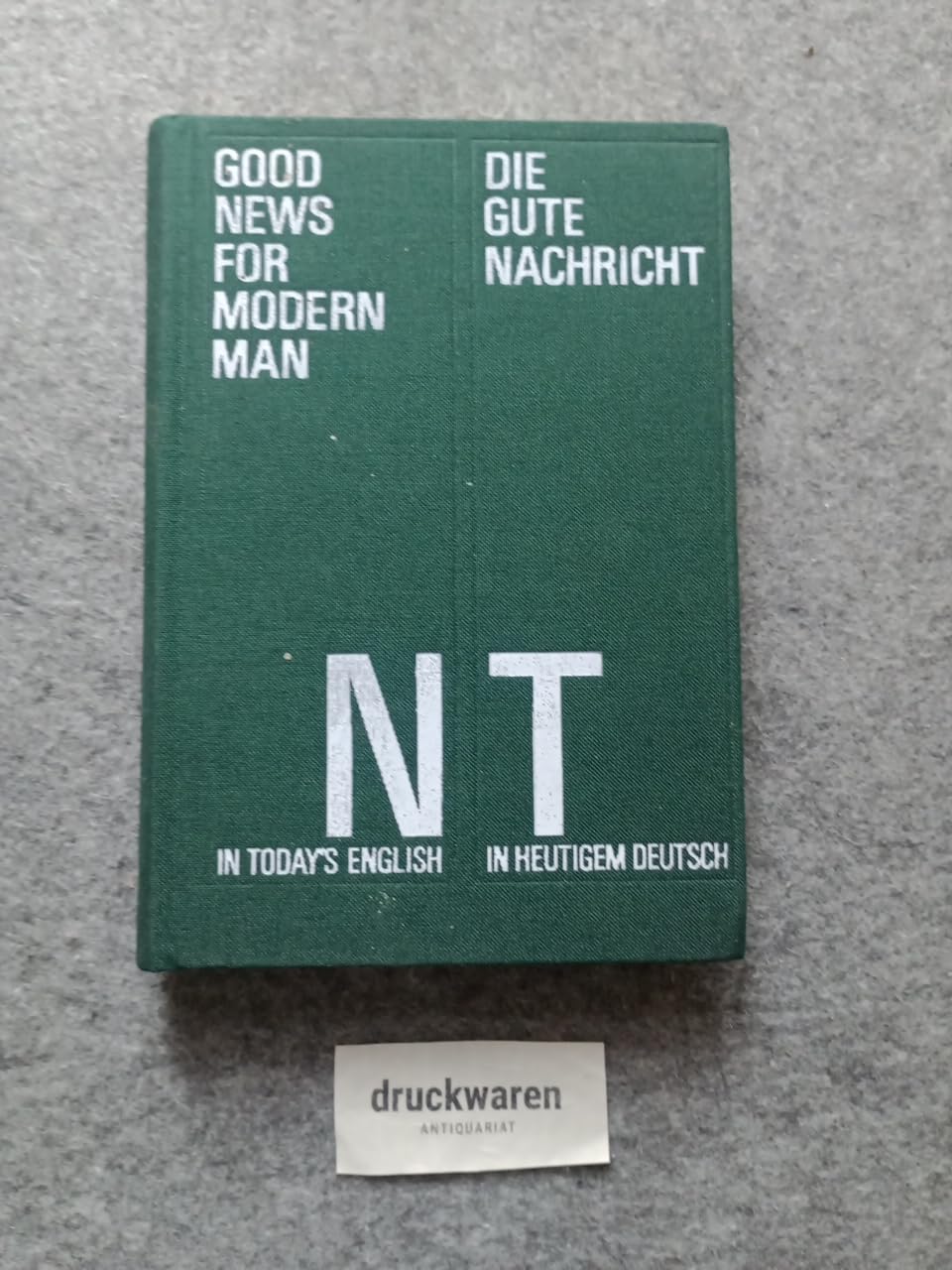 Good News for Modern Man - Die Gute Nachricht (Zweisprachige Ausgabe) Books