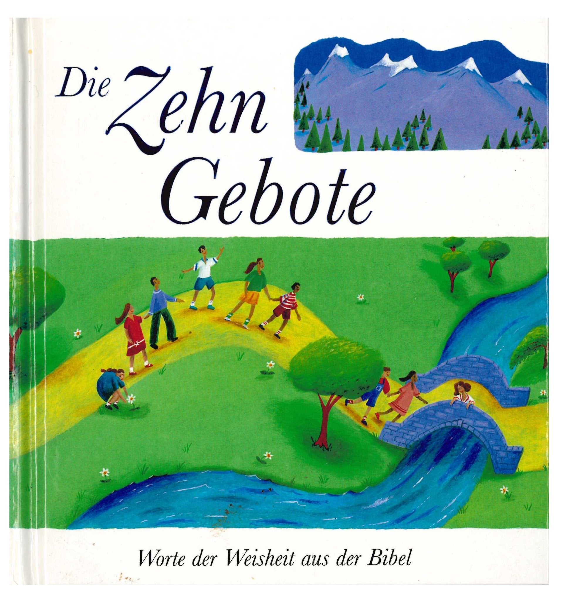 Die Zehn Gebote. Worte der Weisheit aus der Bibel Books