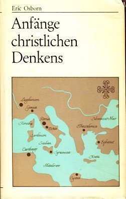Anfänge christlichen Denkens. Justin, Irenäus, Tertullian, Klemens Religion & Esotericism