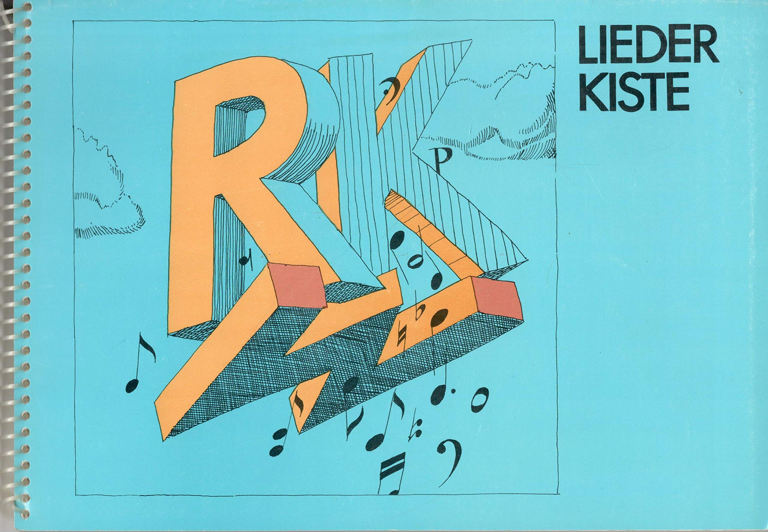 RKW Liederkiste. Eine Liedersammlung aus den Religiösen Kinderwochen 1972-1985 Contemporary literature