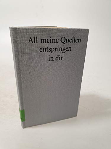 All meine Quellen entspringen in dir. Der Weg der Marie-Antoinette de Geuser (1889-1918) Books