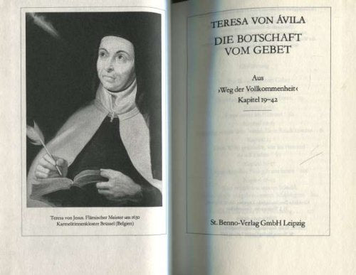 Die Botschaft vom Gebet. Aus "Weg der Vollkommenheit" Kapitel 19-42 Religion & Esotericism