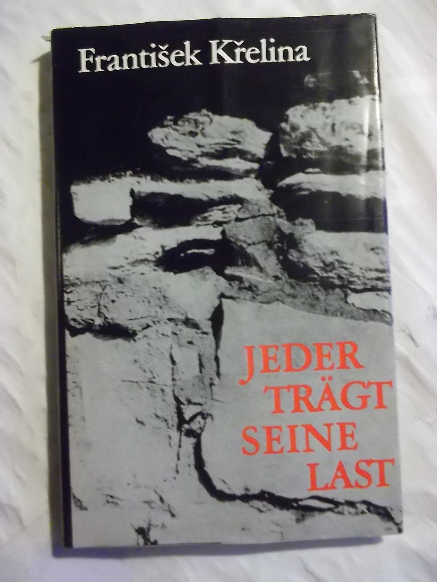 Jeder trägt seine Last: Die Tragödie von Lidice Books