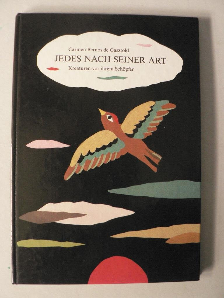 Jedes nach seiner Art Kreaturen vor ihren Schöpfer Books
