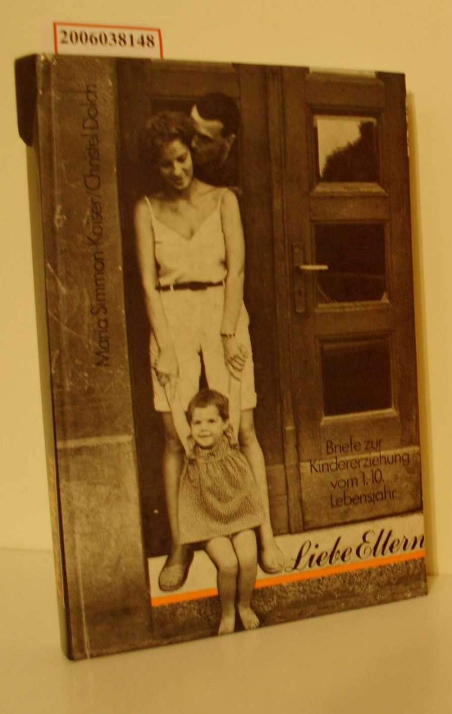 Liebe Eltern (Elternbriege - Du und wir) Books