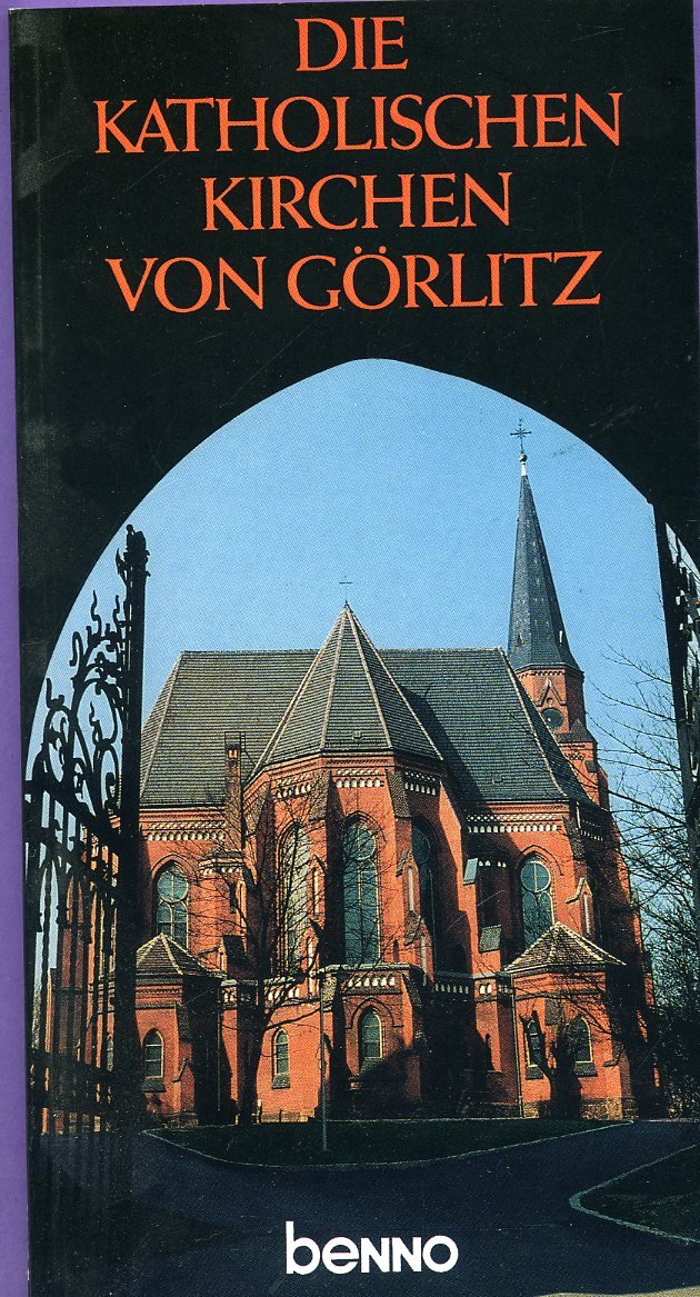 Die katholischen Kirchen von Görlitz Books