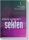 Erste Auskunft "Sekten", Okkultismus, Esoterik, Neue Religiosität Religion & Esotericism
