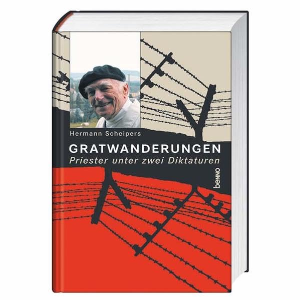 Gratwanderungen: Priester unter zwei Diktaturen Memories