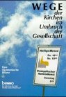Wege der Kirchen im Umbruch der Gesellschaft Books