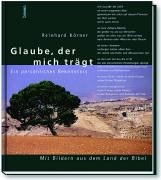 Glaube, der mich trägt. Ein persönliches Bekenntnis Books