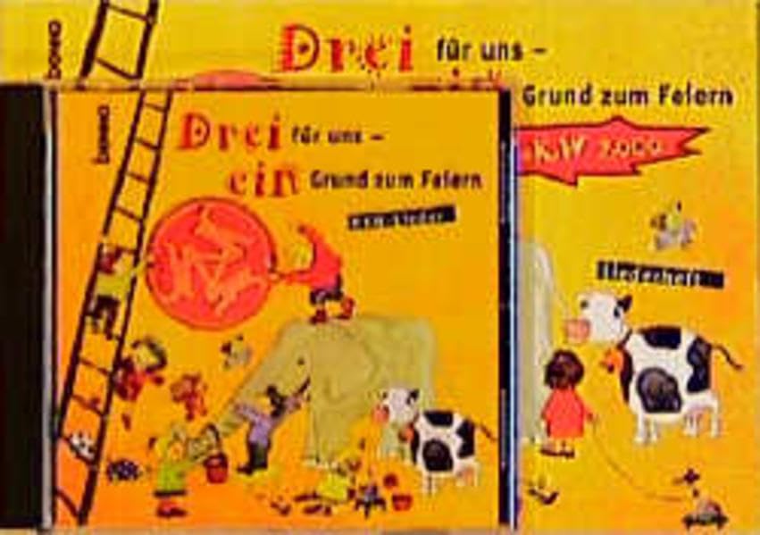 Drei für uns - ein Grund zum Feiern, 1 Audio-CD, m. Liedheft book