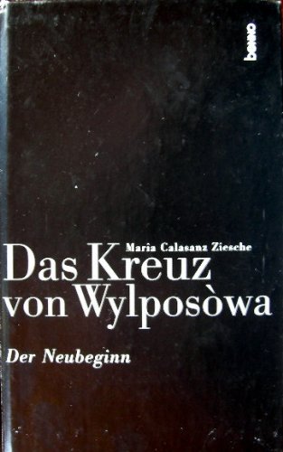 Das Kreuz von Wylposowa: Der Neubeginn. Fortsetzung von 'Das Gloria von Wylposowa' Personalities