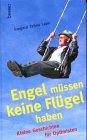 Engel müssen keine Flügel haben. Kleine Geschichten für Optimisten Books