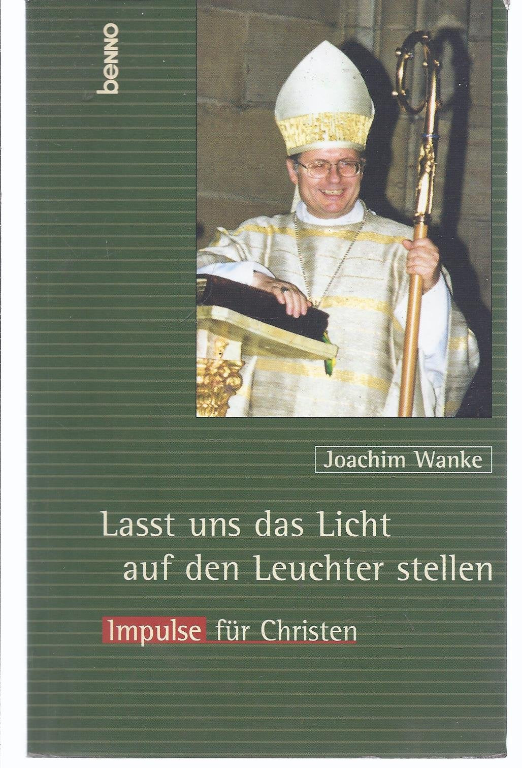 Lasst uns das Licht auf den Leuchter stellen Books