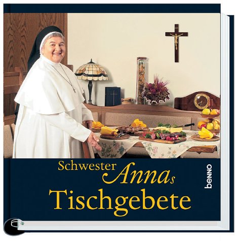 Schwester Annas Tischgebete Books