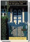 Christliches Hausbuch für das ganze Jahr 2003 Lifestyle