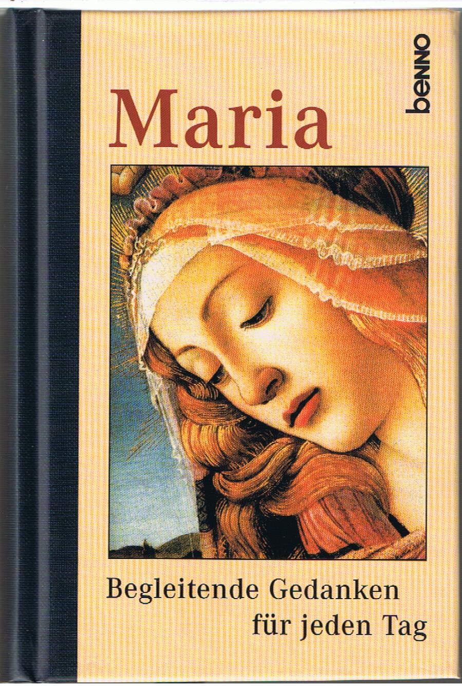 Maria. Begleitende Gedanken für jeden Tag Books