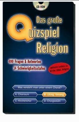 Das große Quizspiel Religion, 1 CD-ROM 490 Fragen & Antworten, 14 Schwierigkeitsstufen. Inklusive Lexikon zu Kirche, Bibel, Religion. Für Windows 98, 2000, XP u. Mac OS X Learning