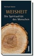 Weisheit: Die Spiritualität des Menschen Books