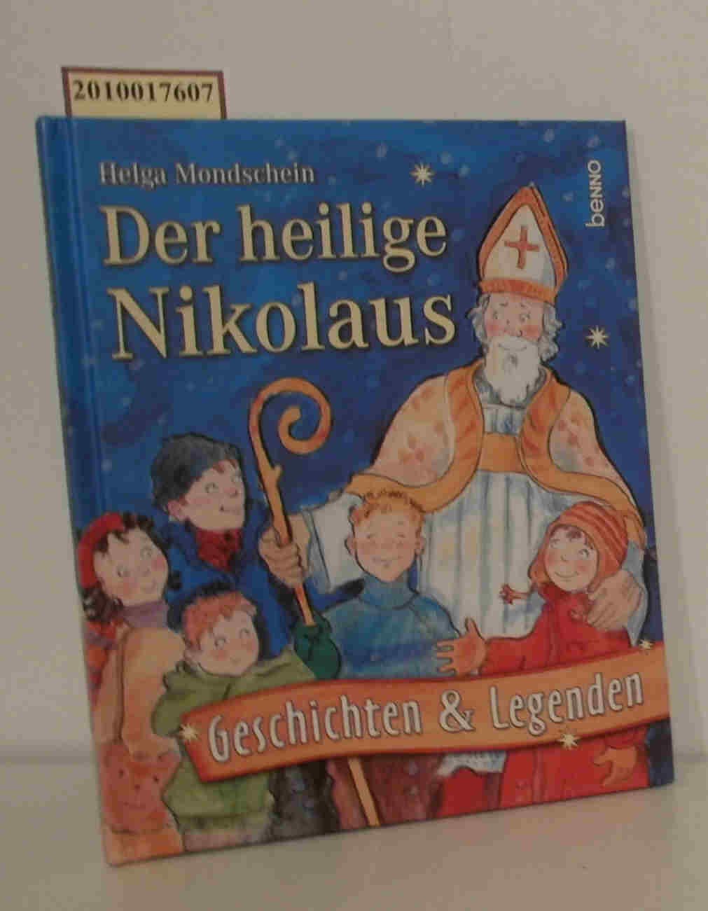 Der heilige Nikolaus: Geschichten & Legenden (incl. Nikolaussäckchen mit Überraschungstexten) Non-fiction