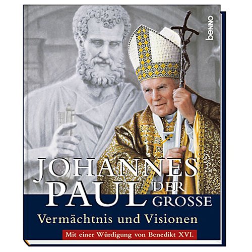 Johannes Paul der Große, Vermächtnis und Visionen Memories