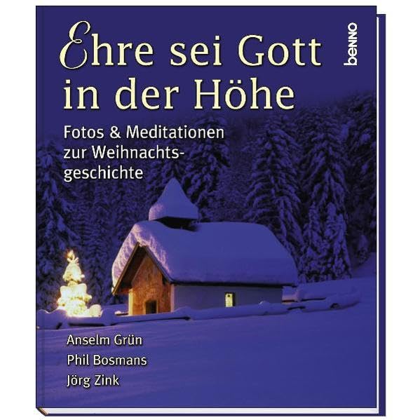 Ehre sei Gott in der Höhe: Fotos & Meditationen zur Weihnachtsgeschichte Lifestyle
