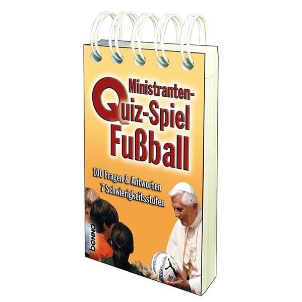 Ministranten Quiz-Spiel Fußball: 100 Fragen & Antworten Non-fiction
