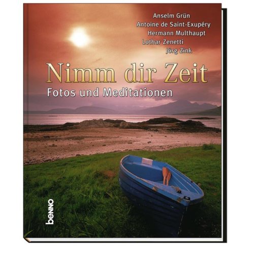 Nimm dir Zeit: Fotos und Meditationen Books