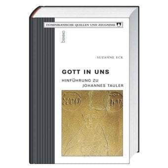 Gott in uns: Hinführung zu Johannes Tauler Memories
