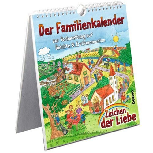 Zeichen der Liebe - Der Familienkalender: Zur Vorbereitung auf Beichte & Erstkommunion Film, Art & Culture