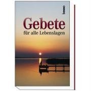 Gebete für alle Lebenslagen Books
