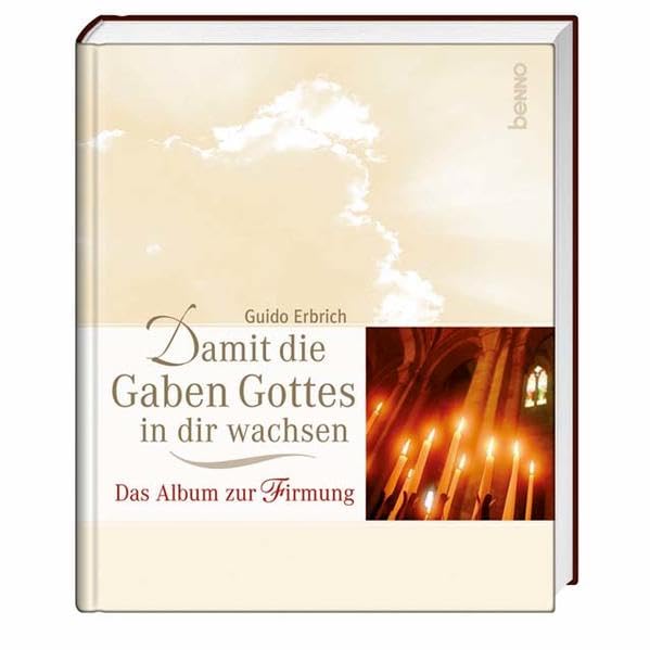 Damit die Gaben Gottes in dir wachsen Religion & Esotericism