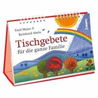 Tischgebete für die ganze Familie Religion & Esotericism