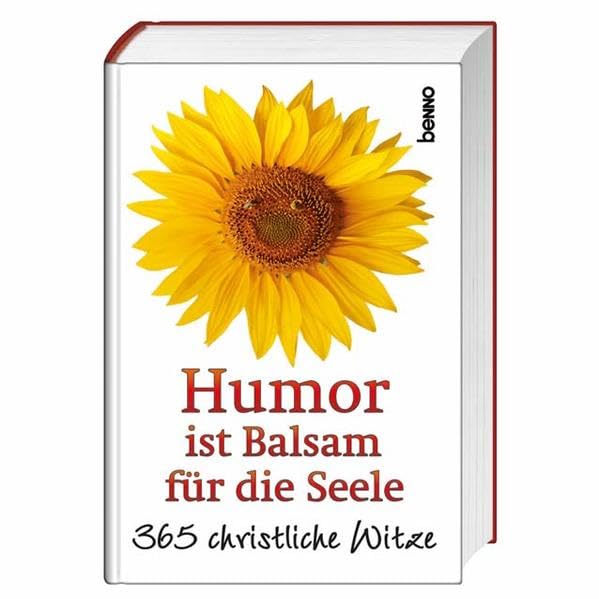 Humor ist Balsam für die Seele: 365 christliche Witze Religion & Esotericism