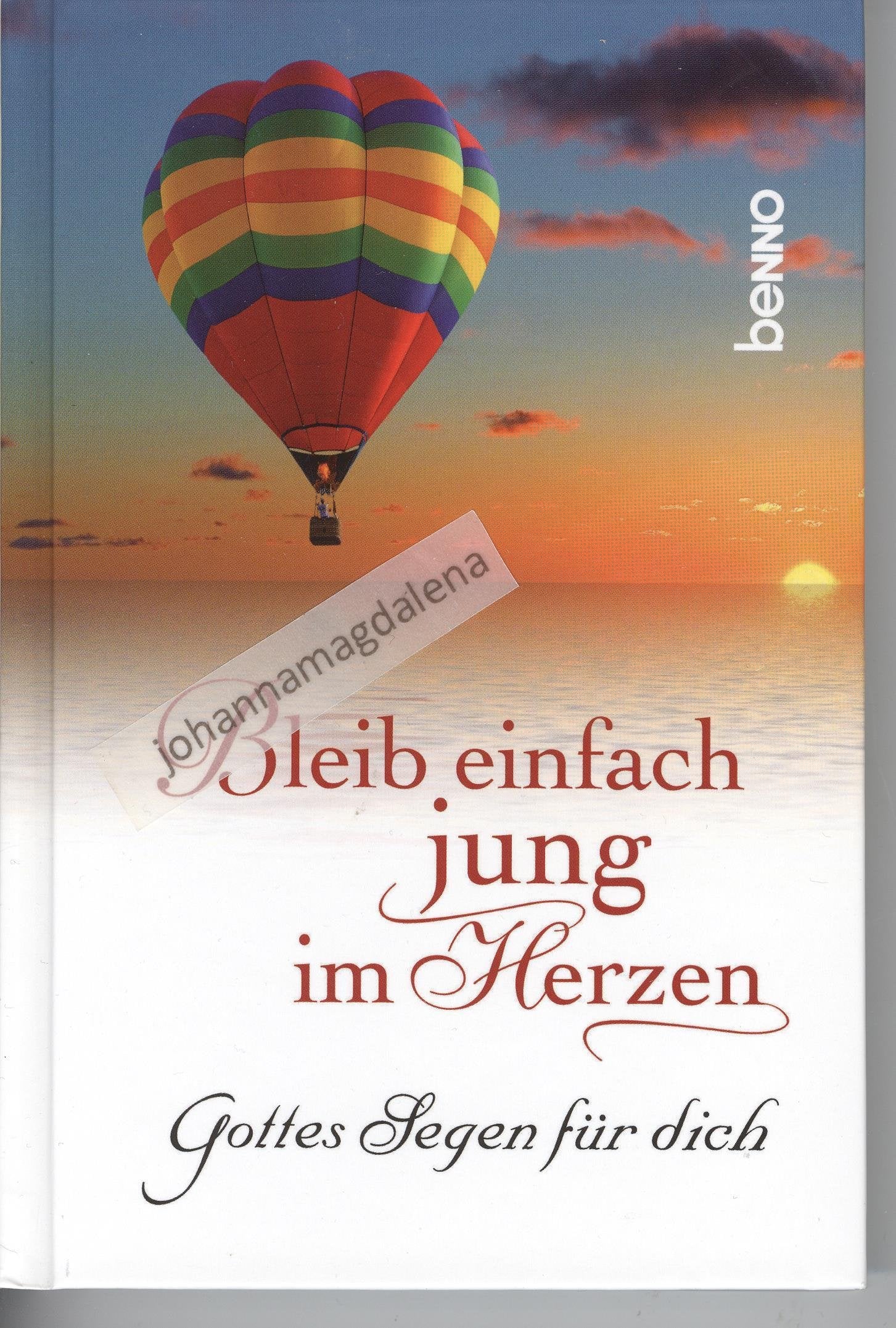 Bleib einfach jung im Herzen: Gottes Segen für dich Lifestyle