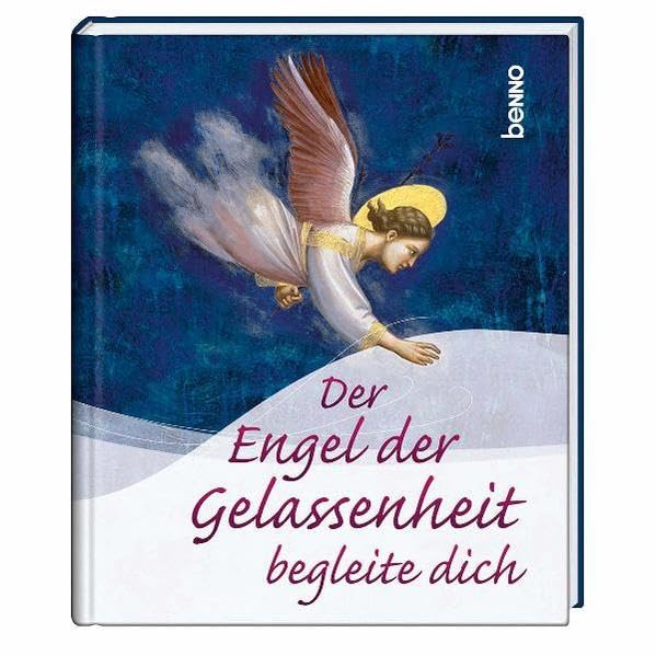 Der Engel der Gelassenheit begleite dich Lifestyle