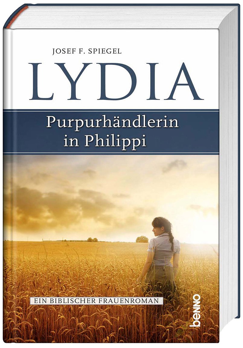 Lydia – Purpurhändlerin in Philippi: Ein biblischer Frauenroman Personalities