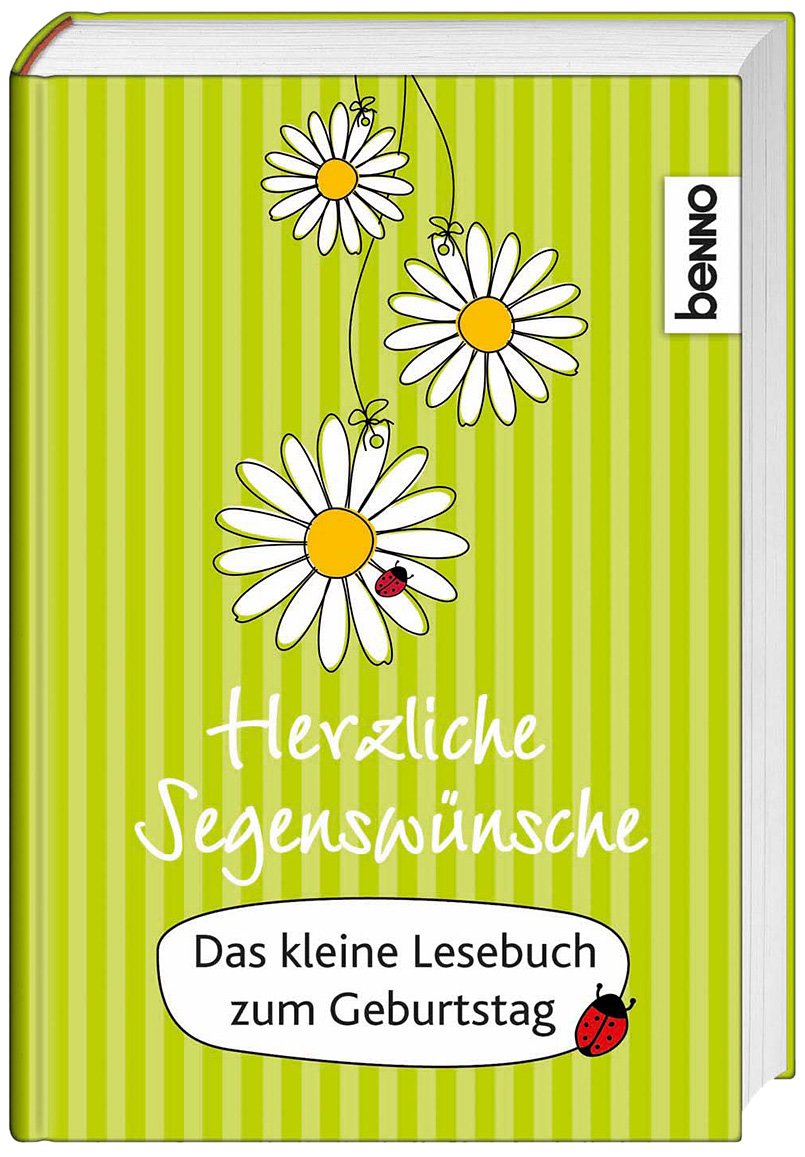 Herzliche Segenswünsche: Das kleine Lesebuch zum Geburtstag Contemporary literature