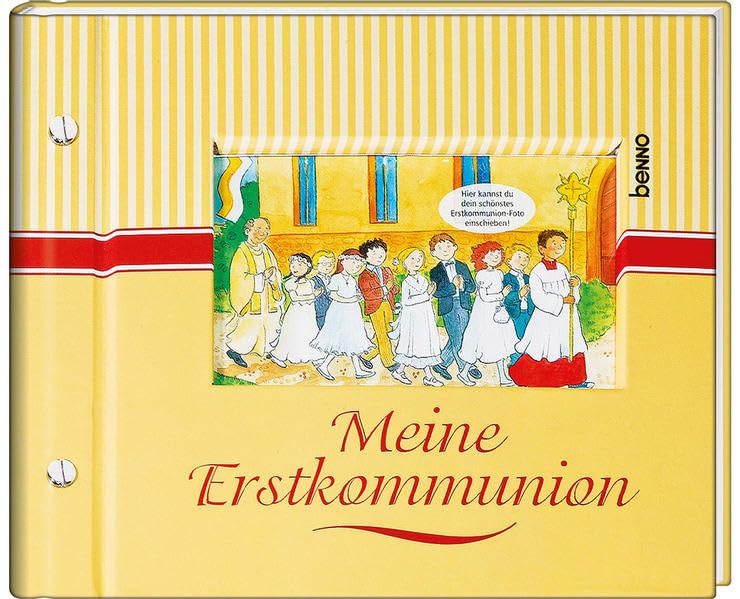 Meine Erstkommunion: Das Erinnerungs- und Fotoalbum Religion & Esotericism